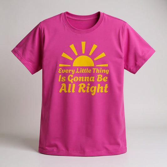 Every Little Thing Is Gonna Be All Right